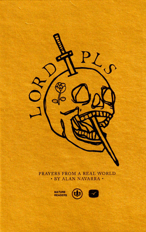 Lord Pls: Prayers From A Real World