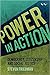 Power in Action: Democracy,...