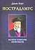 Нострадамус. Полное собрани...