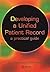 Developing a Unified Patien...
