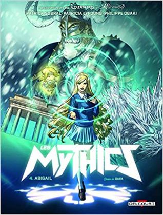 Abigail (Les Mythics, #4)