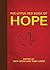 The Little Red Book of Hope (Little Books)