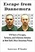 Escape from Dannemora by Lawrence P. Gooley