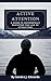 Active Attention by Sandra J. Edwards