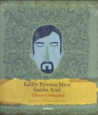 Kallfv Pewma Mew. Sueño azul (Hardcover)