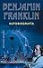 Benjamín Franklin (Narrativa) (Spanish Edition)