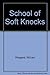 The School of Soft Knocks by William Wiegand