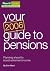 Your Guide to Pensions 2006...