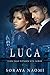 Luca (Chicago Syndicate #2)