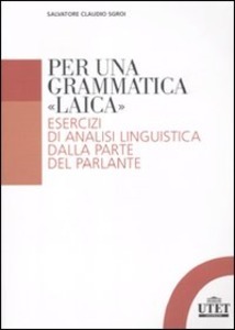 Per una grammatica laica (Paperback)