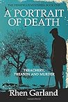 A PORTRAIT OF DEATH by Rhen Garland