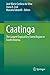 Caatinga: The Largest Tropi...