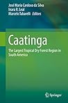 Caatinga: The Lar...