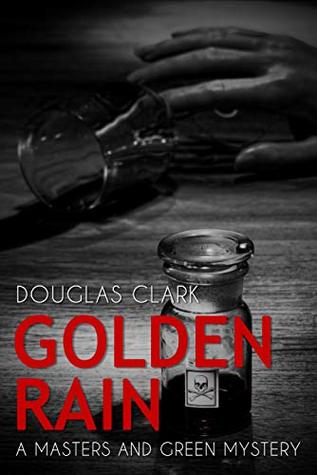 Golden Rain (Masters and Green Book 13)