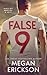 False 9