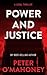 Power and Justice (Tex Hunt...