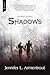 Shadows by Jennifer L. Armentrout