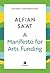 A Manifesto For Arts Funding by Alfian Sa'at