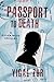 Passport to Death (Dotan Naor #2)