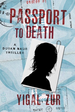 Passport to Death (Dotan Naor #2)