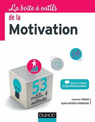 La boîte à outils de la Motivation (BàO La Boîte à Outils) (French Edition)