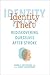 Identity Theft: Rediscovering Ourselves After Stroke