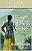 IF LOVE WINS: A LOVE SAGA