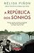 A República dos Sonhos