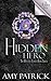 Hidden Hero (Ancient Court Trilogy #3; Hidden Saga #9)
