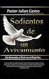 Sedientos de un Avivamiento: Un llamado a Vivir en el Espiritu (Spanish Edition) Sedientos de un Avivamiento: Un llamado a Vivir en el Espiritu (Spanish Edition)