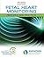 Fetal Heart Monitoring Principles and Practices by AWHONN