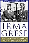 Irma Grese: Hitle...