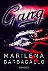 Gang by Marilena Barbagallo