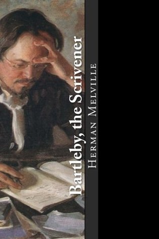 Bartleby, the Scrivener