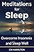Meditations for Sleep: Over...
