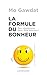 La Formule du bonheur