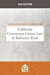 California Contractors License Law & Reference Book 2019