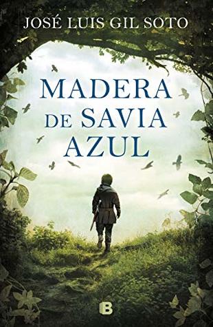 Madera de savia azul (Hardcover)