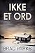 Ikke et ord by Brad Parks