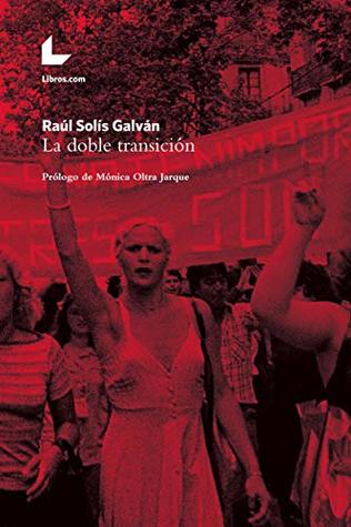 La doble transición (Kindle Edition)