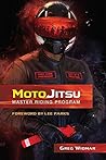 MotoJitsu Master Riding Program