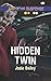 Hidden Twin (Love Inspired Suspense)