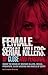 Female Serial Killers: Up C...