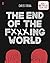 The End of the Fucking World
