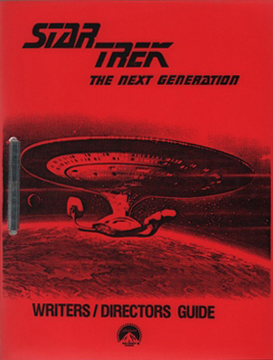 Star Trek: The Next Generation: Writers'/Directors' Guide (Unknown Binding)