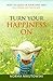 Turn Your Happiness ON: How...