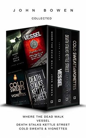 John Bowen - Collected