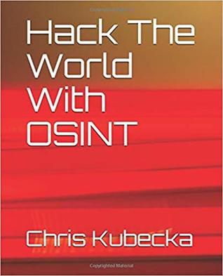 Hack the World with OSINT (Paperback)
