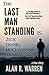 THE LAST MAN STANDING: Is Jack Daniel McCullough