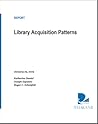 Library Acquisition Patterns: Ithaka S+R Report